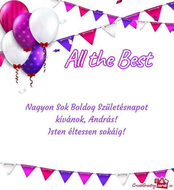 Nagyon Sok Boldog Születésnapot kívánok, András