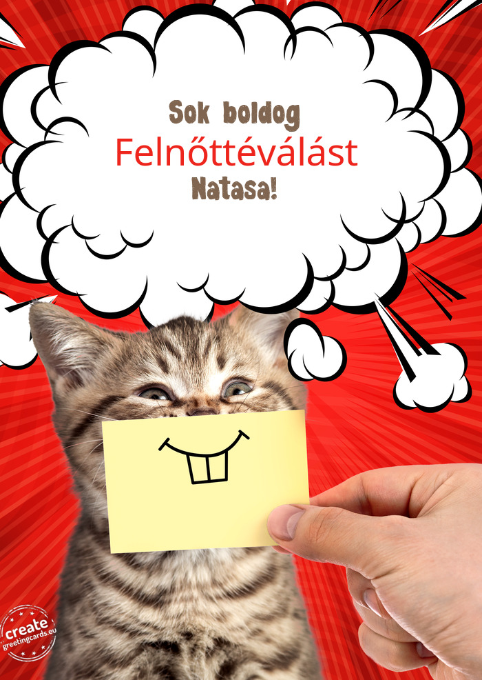 Sok boldog Felnőttéválást Natasa